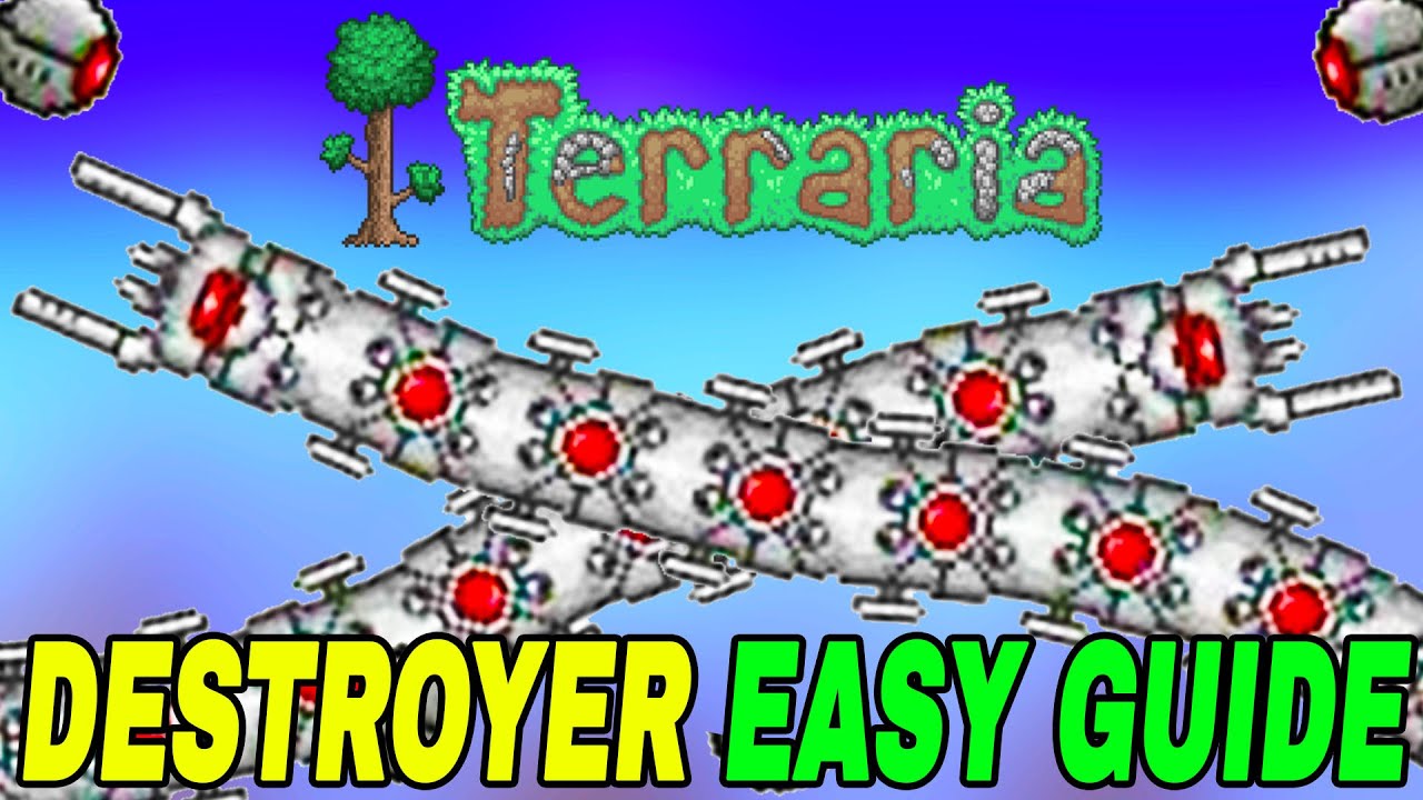 The Destroyer – Terraria Boss Guides