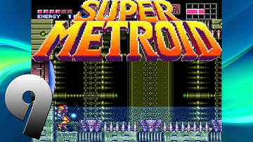 Super Metroid 100% - Part 9