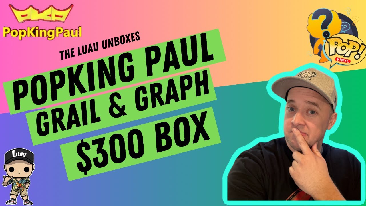 Popking Paul 300 Grails Graphs Mystery Box 2 Youtube 