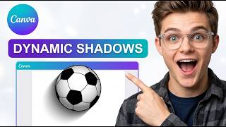How to Create Dynamic Shadow Effect in Canva [2026] [Complete Guide]