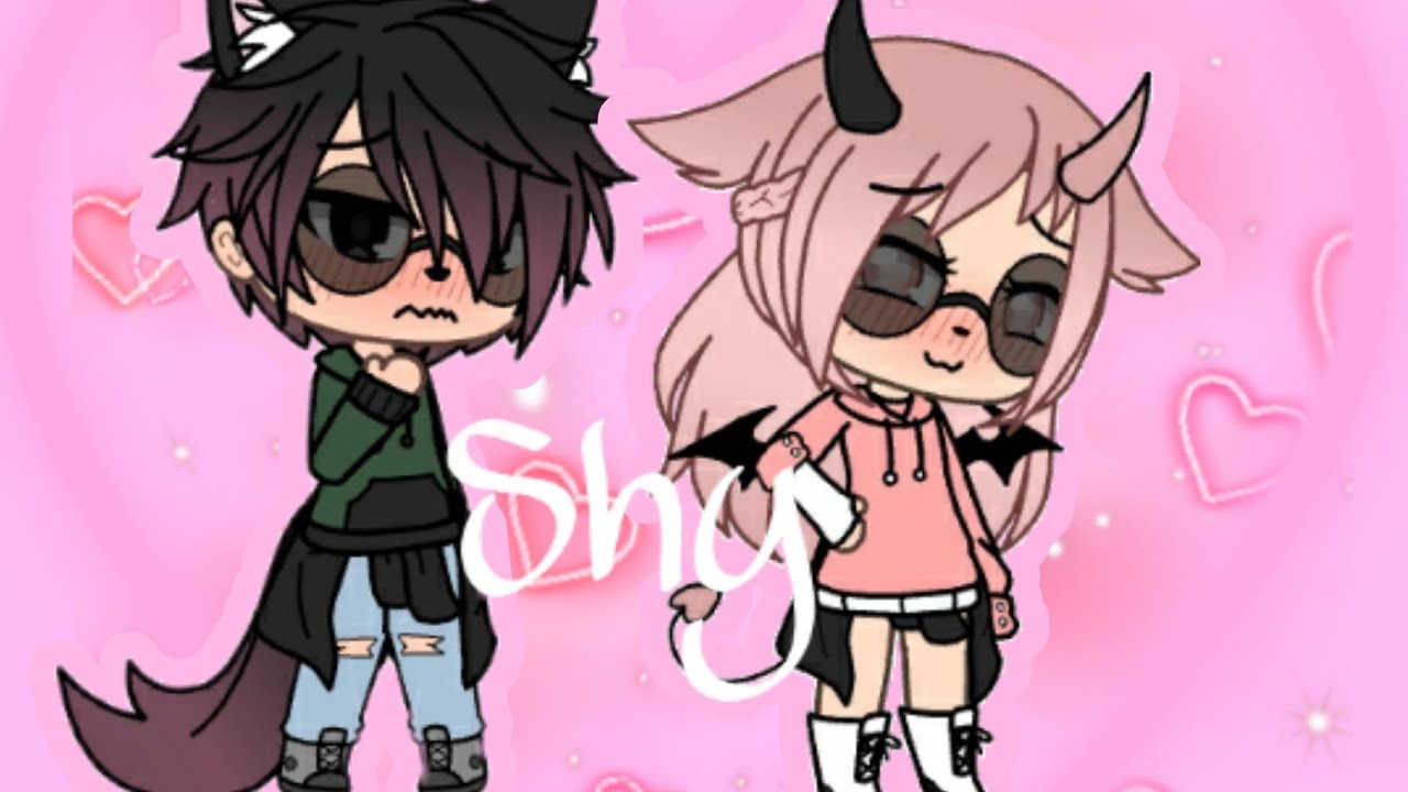 /Shy♡/Gacha life/Music video