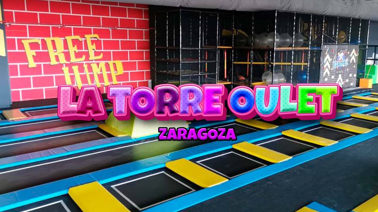Souldpark Jump & Souldpark Game La Torre Oulet (Zaragoza) YouTube