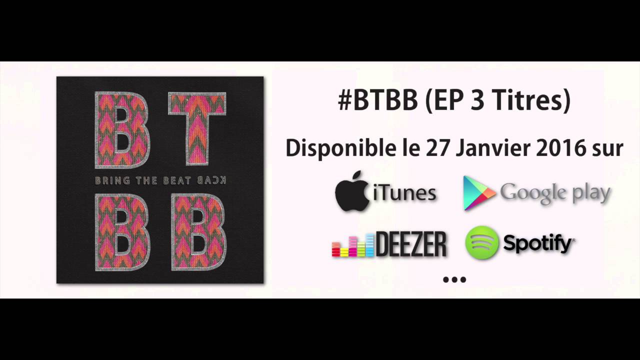 Watch Bring the Beat Back - Continue de Parler (#BTBB) on YouTube Watch Bring the Beat Back - Continue de Parler (#BTBB) on YouTube