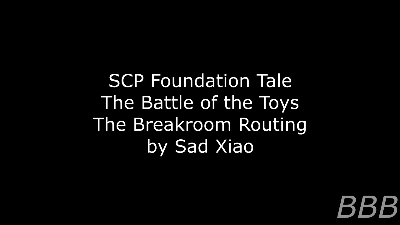 The Battle Of The Toys The Breakroom Routing Scp 387 Living Lego Vs Scp 705 Militaristic Play Doh Triple B Show Let S Play Index