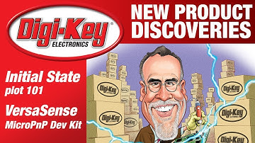Initial State and VersaSense New Product Discoveries with Randall Restle Episode 5 | DigiKey