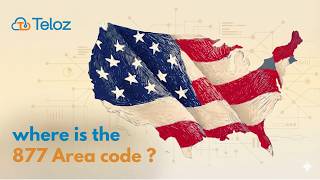 Where is the 877 Area Code? | Teloz Explains
