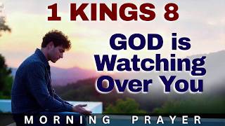 Lord, Let Your Eyes Be Open Toward Me Day and Night | 1 Kings 8:29 | Morning Prayer and Devotional