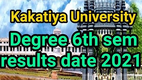 Kakatiya University degree 6th sem results date 2021 || ku degree results 2021 || Ku  results ||