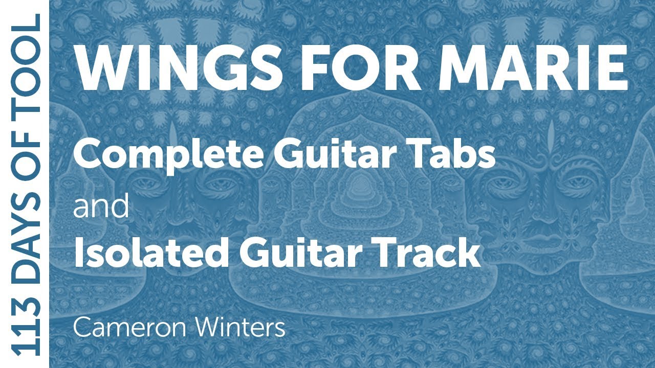 Tool Wings for Marie Guitar Cover / Tabs / Isolated Guitar YouTube