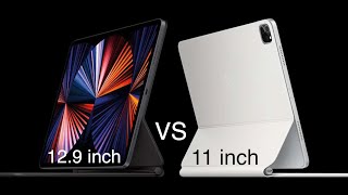 مقارنة شاملة بين | iPad Pro 2021 12.9 inch  &  iPad Pro 2021 11 inch