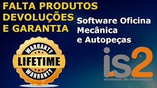 Controle Falta de Produtos, Devoluções e Garantia | Software Oficina Mecânica e Autopeças IS2 screenshot 5