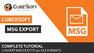 CubexSoft MSG Export - All in one MSG Converter Tool screenshot 3
