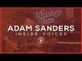 INSIDE VOICES Adam Sanders Miss Me Memphis Whiskey Jam mp3