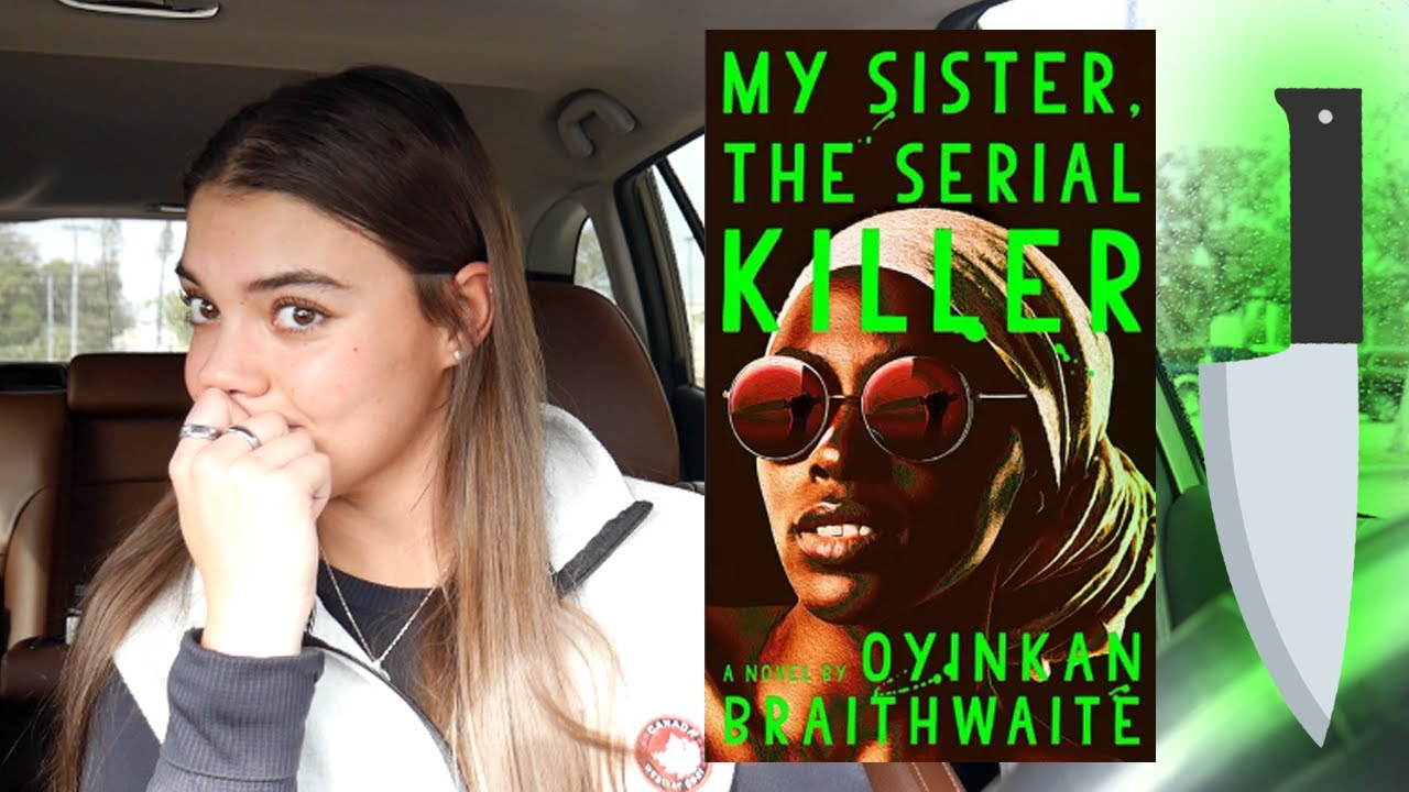 My Sister, The Serial Killer - REVIEW (spoiler free + spoiler full) by