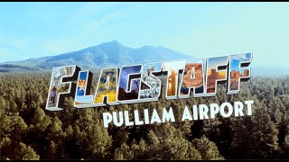 Flagstaff Pulliam Airport is ready to take flight!