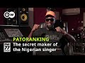 Meet Patoranking: The dancehall super star from Nigeria.