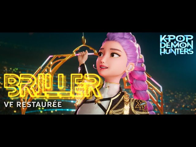 "Briller" | KPop Demon Hunters - Clip VF Restaurée avec Paroles