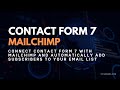 Contact Form 7 Mailchimp Integration | How to Add Form Submissions Directly to Mailchimp List