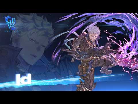Granblue Fantasy Versus: Rising – Id Gameplay Trailer