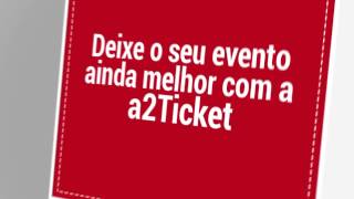 A2 Ticket #VídeoInstitucional