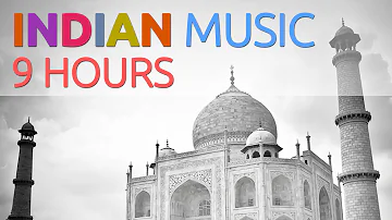 9 Hour Indian Music : Soulful Background Music, Meditation Music, Yoga Music