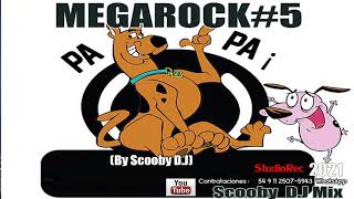 MEGAROCK#5 (ByScooby D.J)