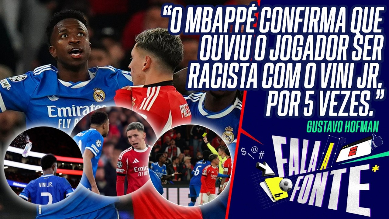 RACISMO COM VINI JR.: REPERCUSSÃO NA EUROPA, BASTIDORES COM MBAPPÉ E RESPOSTA DO BENFICA