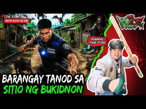 BARANGAY TANOD SA SITIO NG BUKIDNON | True Story