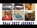 Hajj 2022//A lifetime journey//vip Hajj// Eshal sajid vlogs