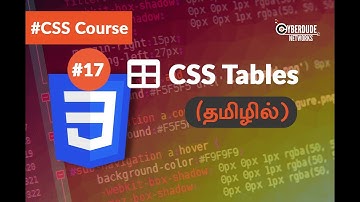 #17 CSS Tables - (Tamil) (Tutorial) | CSS3 Course