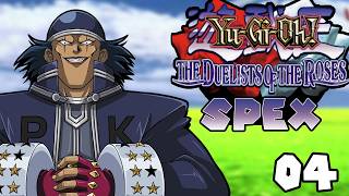 Yu-Gi-Oh! The Duelists of the Roses (SPEX) Part 4: Panik is Good?