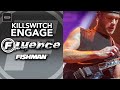 Killswitch Engage Fishman Fluence Signature Series Explained