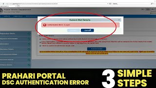 PRAHARI / UP PWD DSC AUTHENTICATION ERROR SOLVED | Prahari login | Chanakya Authentication Error screenshot 1