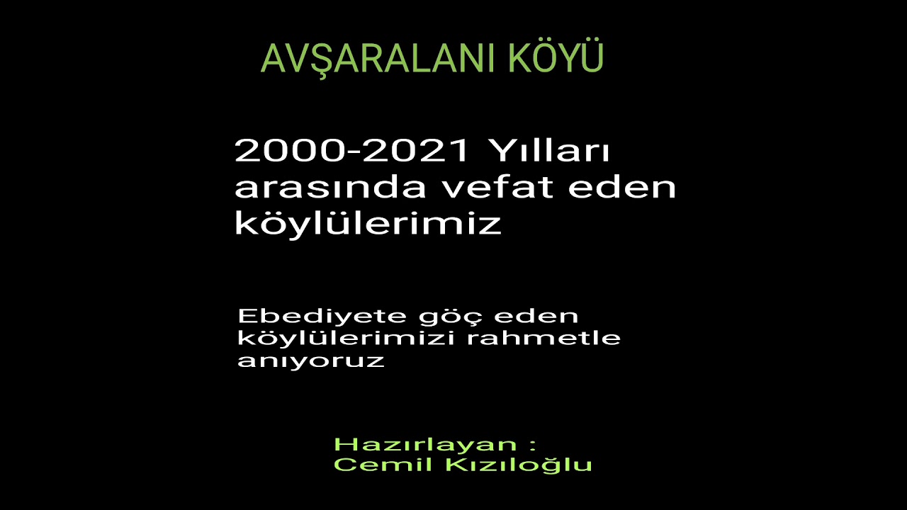 AVŞARALANI KÖYÜ VEFAT EDENLER 1. BÖLÜM