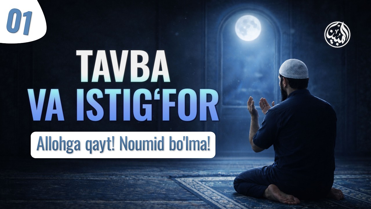 🔴 YANGI DARS: 01 | Allohga qayt! Noumid bo'lma! | Ustoz Abdulloh Usmon