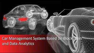Car Management System based on Blockchain and Data Analytics