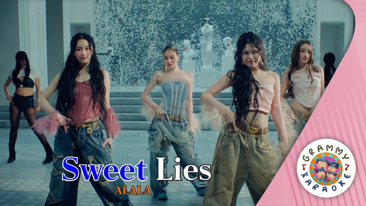 คาราโอเกะ Sweet Lies - ALALA [ Original Karaoke ]