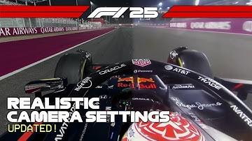 F1 25 Realistic Camera Settings (UPDATED)