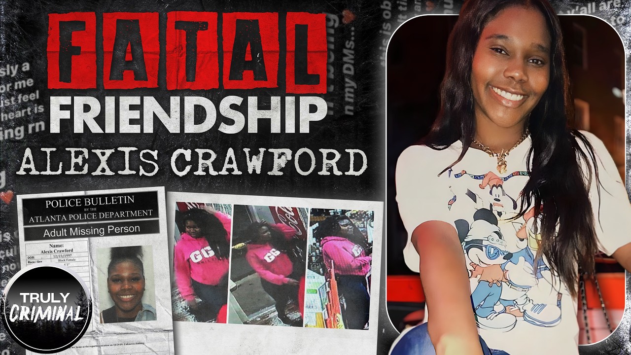 Fatal Friendship: The Case Of Alexis Crawford
