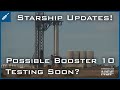 SpaceX Starship Updates! Possible Booster 10 Testing Soon? RIP B1058! TheSpaceXShow