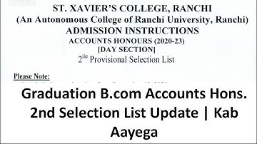 St Xavier College graduation B.com Accounts Hons. 2nd Selection List Update | Kab Aayega