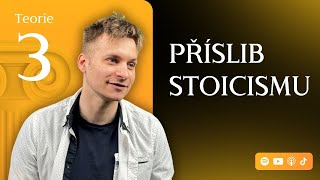 3. Proč se mám ZAJÍMAT O FILOZOFII a jak mi může POMOCT zrovna STOICISMUS? (#Teorie)