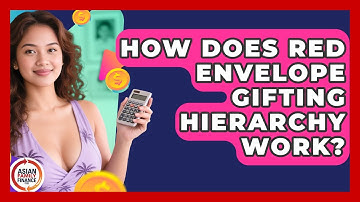 How Does Red Envelope Gifting Hierarchy Work? - Asian Family Finance Pro