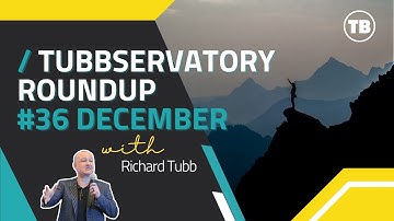 Tubbservatory Roundup (December 2024) - A Round-Up of Useful Links & Resources for the MSP Industry