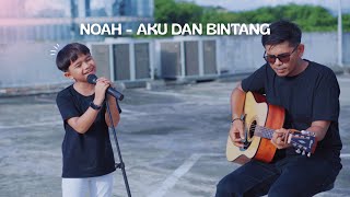 Download Lagu NOAH - Aku \u0026 Bintang Cover By Rajuli Almaseid MP3 Download Lagu NOAH - Aku \u0026 Bintang Cover By Rajuli Almaseid MP3