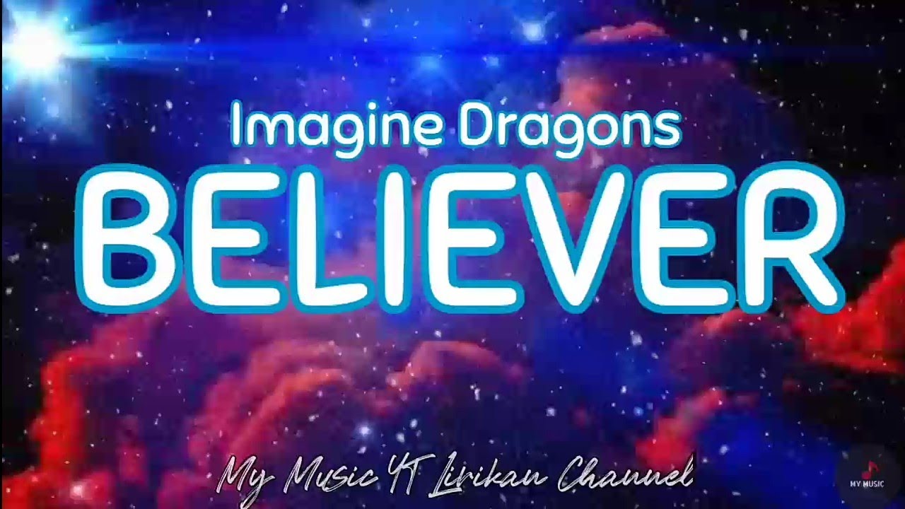 Believer imagine mp3. Имеджин Драгонс беливер. Imagine Dragons Believer Соник. The Believers. Believer Lyrics imagine Dragons mp3.