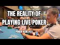 Everything revealed during a friday night session  poker vlog 37