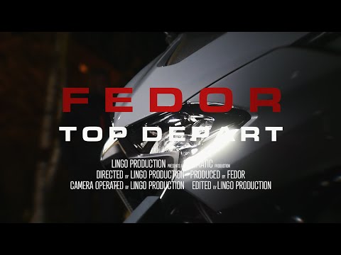 FEDOR - TOP DÉPART