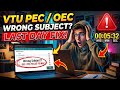 Selected Wrong PEC/OEC? 😱 VTU Editing Window OPEN (Deadline Today!)