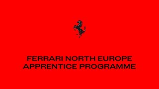 Ferrari North Europe Apprenticeship Programme